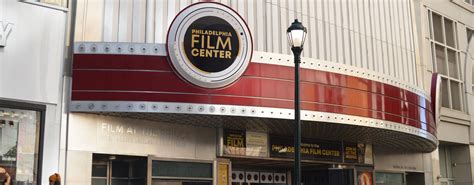 Film society of philadelphia - Philadelphia Film Center - Philadelphia Film Society. PHILADELPHIA FILM CENTER. 1412 Chestnut Street. Philadelphia, PA 19102. 215-239-2941. Now Showing at the Philadelphia Film Center. The Philadelphia Film Center is our home for regular first-run and independent film screenings, educational and community programming, and signature events. 